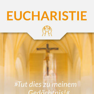 Eucharistie – Erstkommunion